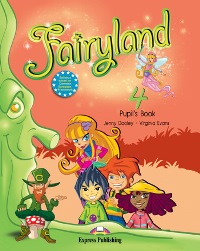 Fairyland 4 Pupils Book